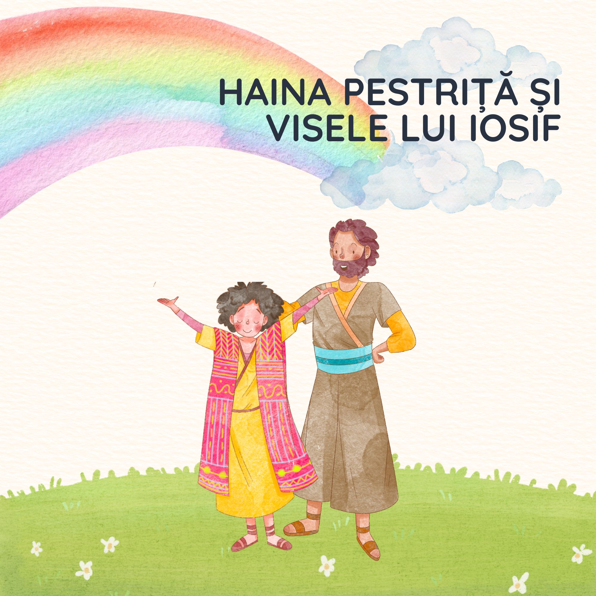 Haina pestriță și visele lui Iosif